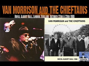 VAN MORRISON AND THE CHIEFTAINS . Carrickfergus. Love video Live concert. 1988