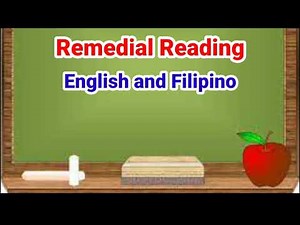 REMEDIAL READING (FILIPINO AND ENGLISH)