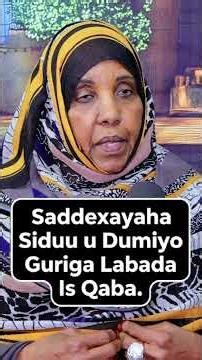 Saddexayaha siduu u dumiyo Guriga labada is qaba