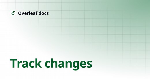 Track changes | Overleaf docs