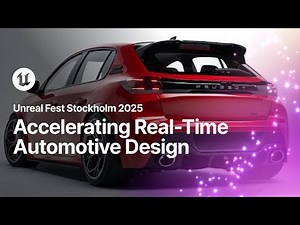 Launch Control: Accelerating Real-Time Automotive Design | Unreal Fest Stockholm 2025