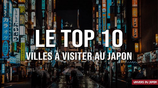 Le top 10 des villes du japon à visiter