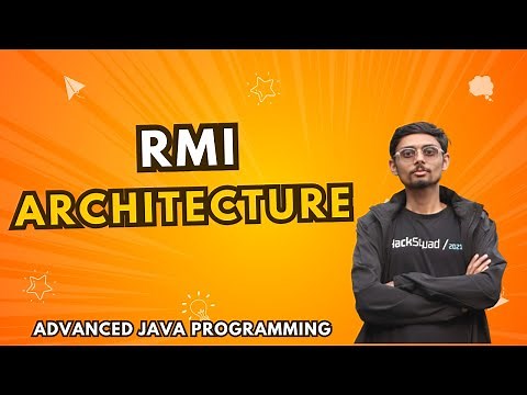 8.1.1 Remote Method Invocation (RMI) | RMI Architecture | Advanced Java Programming