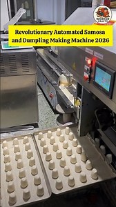 Revolutionary Automated Samosa and Dumpling Making Machine 2026 | New Automatic Food Maker