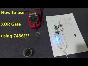XOR Gate 7486 implementation on breadboard | Electronics