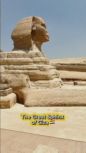 The Great Sphinx of Giza | At Least 4,500 Years Old, But No One Really Knows