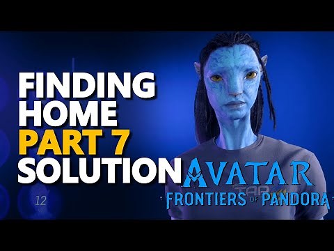 Finding Home Part 7 Avatar Frontiers of Pandora