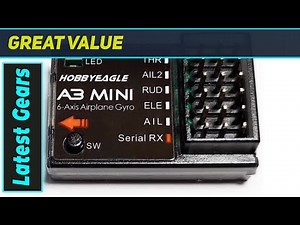 HobbyEagle A3 Mini: The Best RC Airplane Gyro?