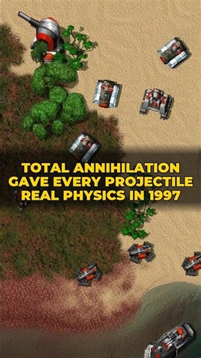 TOTAL ANNIHILATION Gave Every PROJECTILE Real PHYSICS in 1997