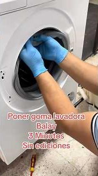 Poner la Goma de lavadora Balay | menos de 5 minutos #stgomez