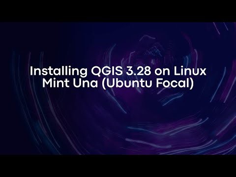Installing QGIS 3.28 on Linux Mint Una (Ubuntu Focal)