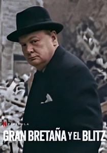 Gran Bretaña y el Blitz - película: Ver online