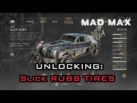 Mad Max (Video Game) - Unlocking Slick Rubs Tires