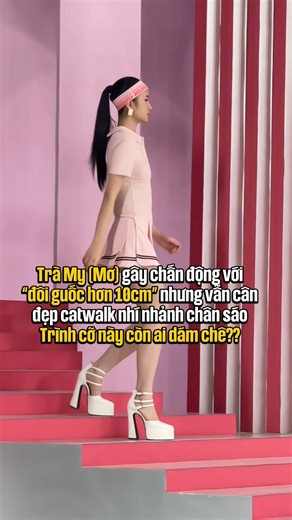 1M views · 6.7K reactions | Trà My (Mơ) gây chấn động với “đôi guốc hơn 10cm” nhưng vẫn cân đẹp catwalk nhí nhảnh chân sáo. Trình cỡ này còn ai dám chê?? Đón xem tập phát sóng vào lúc 20h00 trên kênh VTV9 và 20h30 trên kênh MultiTV Official  #VNTM2025 #MultiMediaJSC #VietnamNextTopModel2025 #chante #saibuocthanhlich #nuocgiatxa8trong1 #thanhhang #namtrung #DoManhCuong | Vietnam's Next Top Model TV Show | Facebook