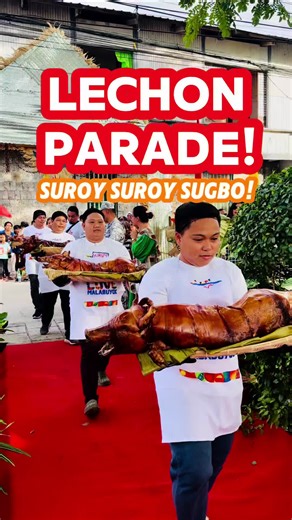 Experience the Lechon Parade in Cebu's Suroy Suroy Sugbo