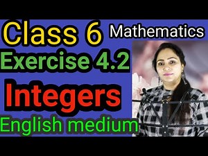 Class 6, Mathematics, Exercise 4.2, Integers, PSEB