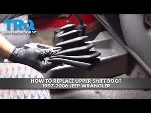 How to Replace Upper Shift Boot 1997-2006 Jeep Wrangler