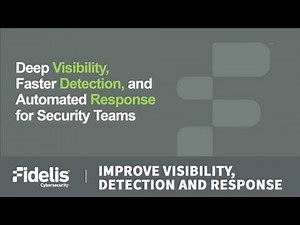 Fidelis Elevate: Improve Network Visibility, Detection and Response