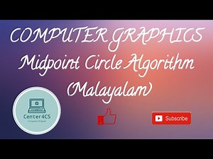 Midpoint Circle Algorithm| Computer Graphics| Malayalam