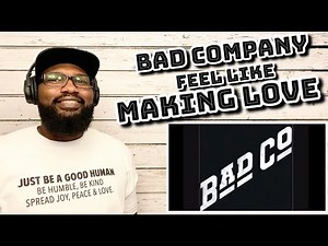 Bad Company - Feel Like Making Love | REACTION