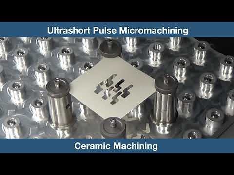 Ultrashort Pulse Micromachining by MKS Spectra-Physics