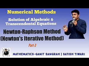 Newton-Raphson method (Example) | Numerical Methods | Easy method by ST Sir | Part-3
