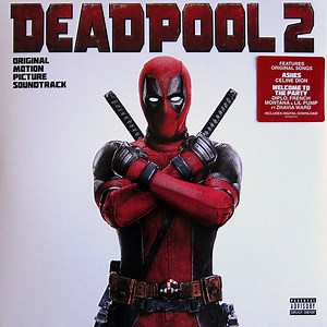 Various - Deadpool 2 Original Motion Picture Soundtrack