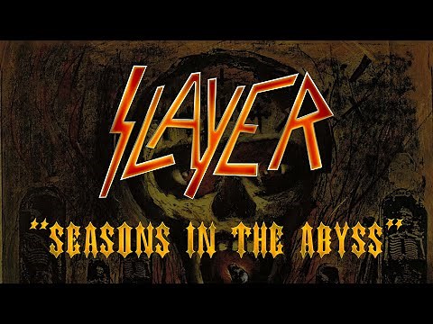 Slayer - Seasons In The Abyss (Lyrics) Official Remaster