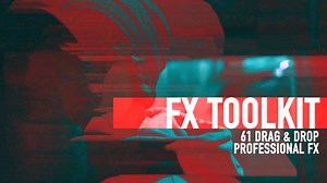 VIDEOHIVE FX TOOLKIT ADD-ON – AFTER EFFECTS PRESETS - aedownload.com