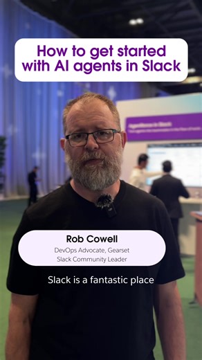Ready to make Slack even smarter? Hear from Slack Community leader Rob Cowell as he shares tips for using AI agents (including just how easy it is to deploy them!) 🤖