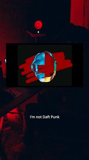 Frame 20.89 // I’m not Daft Punk