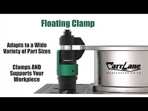 Position-Flexible Floating Clamps from Carr Lane Mfg. for Aerospace CNC Clamping and Fixtures