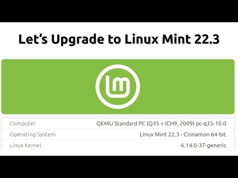 Let's Upgrade to Linux Mint 22.3