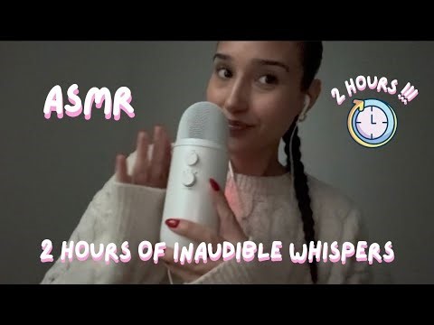ASMR 2 HOURS OF TINGLY INAUDIBLE WHISPERS ✨