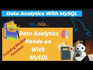 4 .Data Analytics Using MySQL | MySQL (Case Study - 2) | Kaggle Dataset | MySQL Window Functions