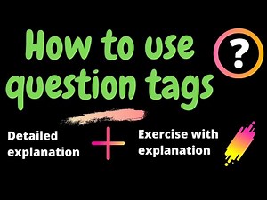 How to use question Tags? - English Grammar Lesson - rules and exercise