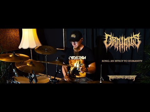 ORPHALIS (Germany) - An Effigy to Humanity DRUM PLAYTHROUGH VIDEO | Transcending Obscurity