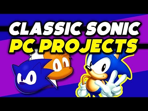 Classic Sonic Trilogy on PC | Community Projects