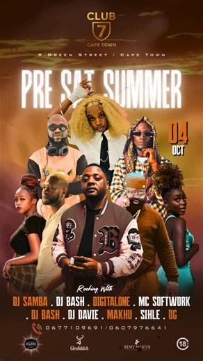 Club 7 Cape Town CBD on Instagram: "Cape Town, we’re turning up tonight at Club 7 🎶✨ 📍 9 Green Street, Cape Town 📅 04 Oct – Pre-Sat Summer Vibes 🌞🌙 On deck: DJ Samba, DJ Bash, DigitalOne, MC Softwork, DJ Davie, Makhu, Sihle & OG 🥂 Powered by the best vibes, the best people, and the hottest sounds in the city. Are you ready to make memories tonight? 🍾🍾 #CapeTownNights #Club7 #PreSatSummer #GoodVibesOnly"