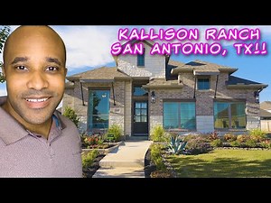 New Homes For Sale In San Antonio Texas | Kallison Ranch Full Tour