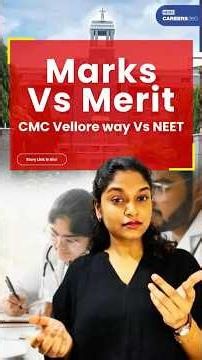 Marks vs Merit ⚡ CMC Vellore Way Vs NEET