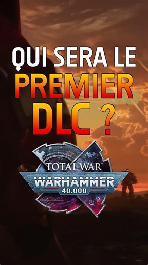 Qui sera la première faction à rejoindre Total War 40K en DLC ? #warhammer #warhammer40k #totalwar
