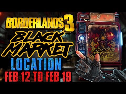 Black Market Vending Machine Location!! (12 Feb 2026) + GOD ROLL SAVE! - Borderlands 3