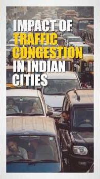 Traffic Jam Crisis in Indian Cities 🚨 | Impact of Traffic Congestion Explained #shorts #viral #2026