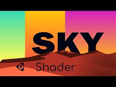 Make your own SKY Shader in Unity [TUTORIAL] for absolute beginners