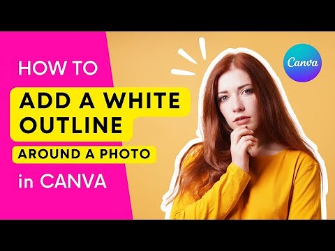 How to Add a White Outline in a Photo in Canva