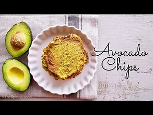 How to make Avocado Chips