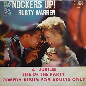 Rusty Warren - Knockers Up!