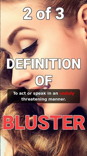 How to define "Bluster" after dark