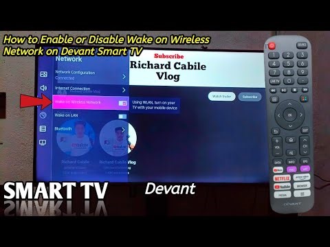 How to enable or disable wake on wireless network on Devant Smart TV